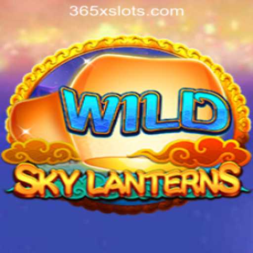 Discover the Magic of SkyLanterns and 356X.COM-SLOTS ONLINE